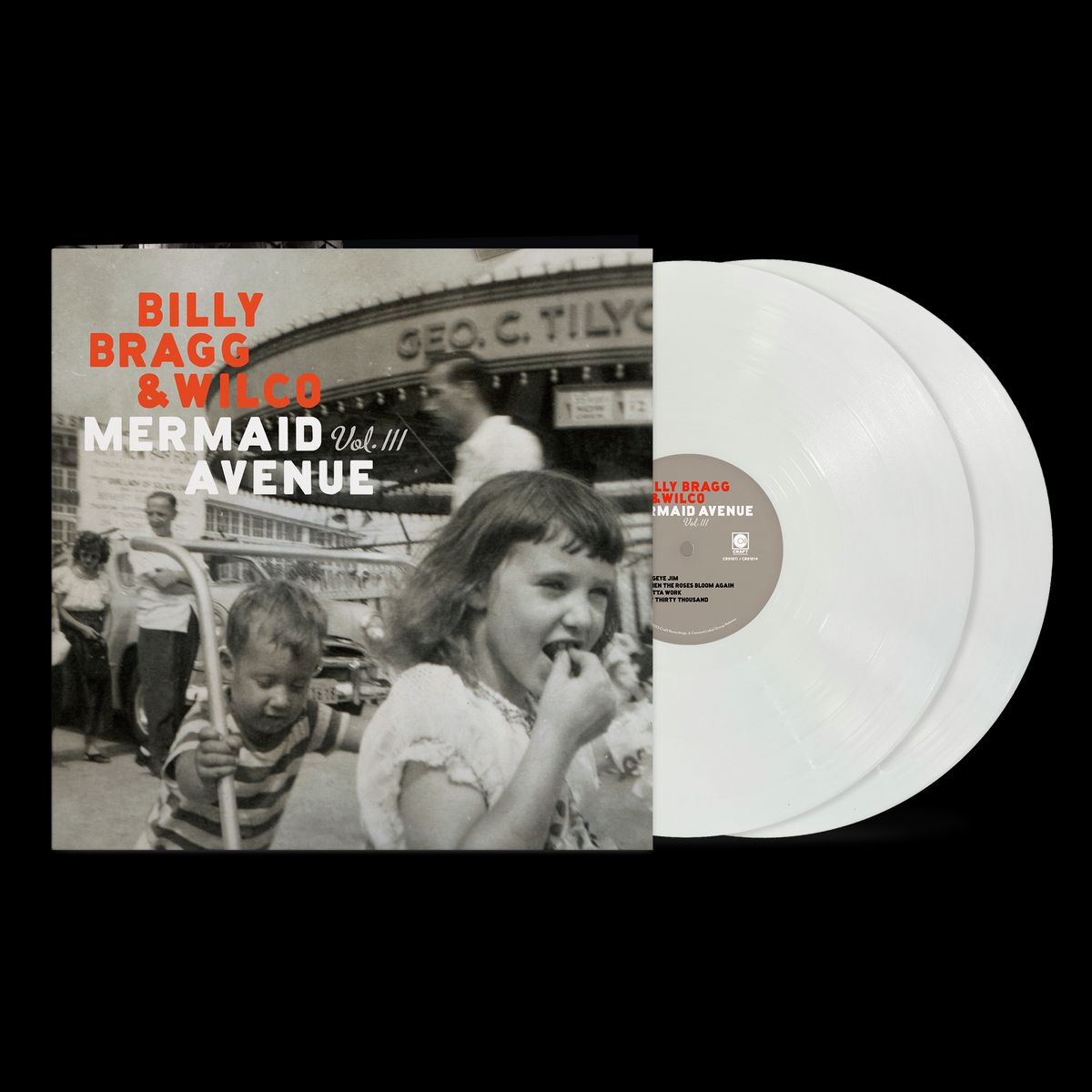 Billy Bragg & Wilco - Mermaid Avenue Vol. III (Limited, Indie Exclusive) [White Eco-Mix Vinyl] [2LP] | Vinyl
