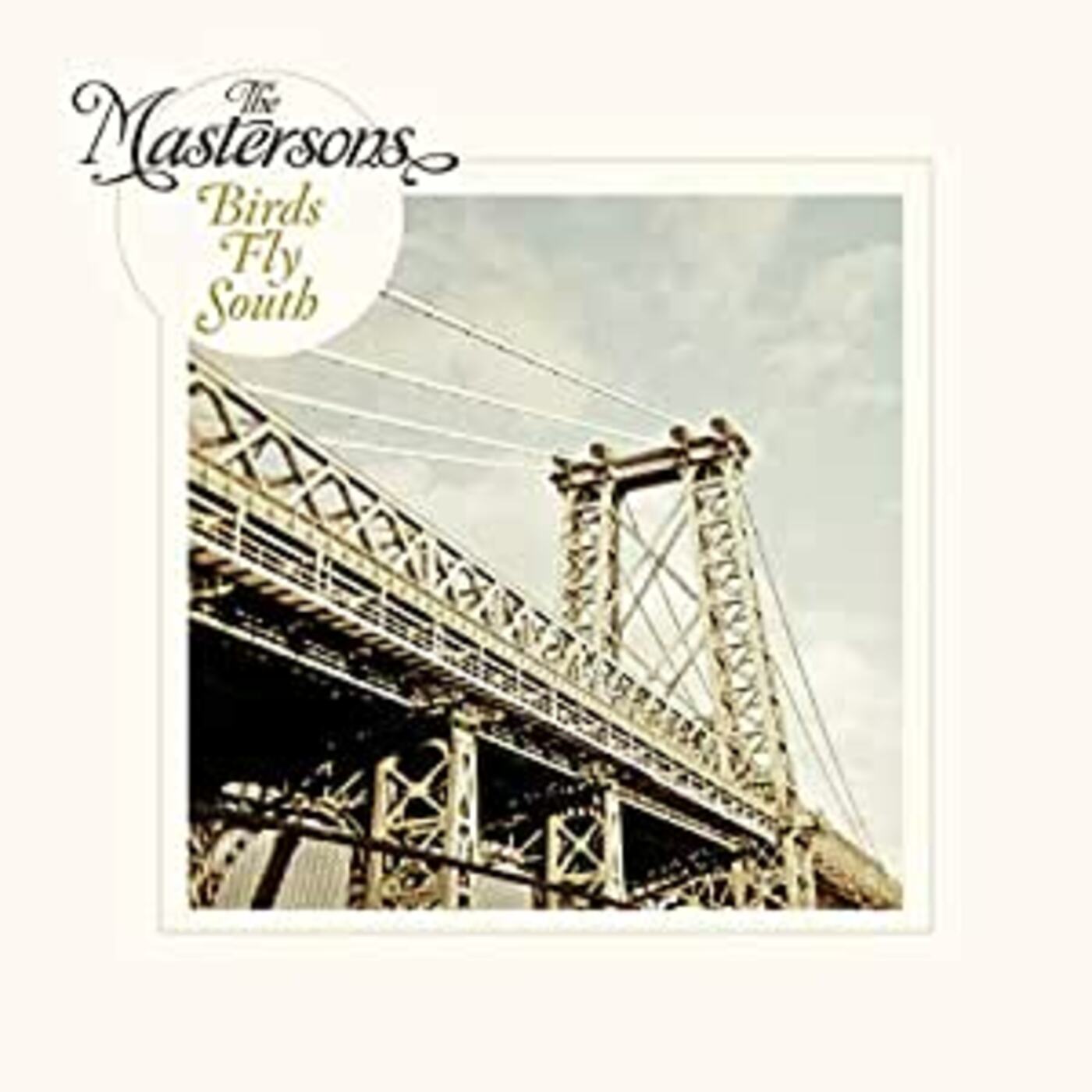 The Mastersons - Birds Fly South | Vinyl