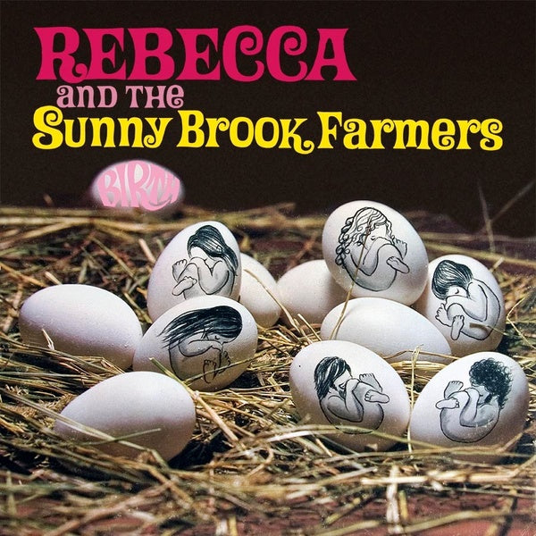 REBECCA AND THE SUNNY BROOK FARMERS - Birth | Vinyl