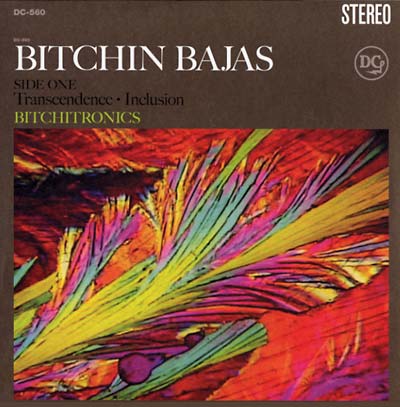 BITCHIN BAJAS - Bitchitronics | Vinyl