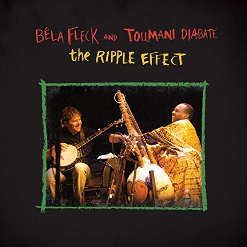 Béla Fleck & Toumani Diabaté - Ripple Effect [2 LP] | Vinyl