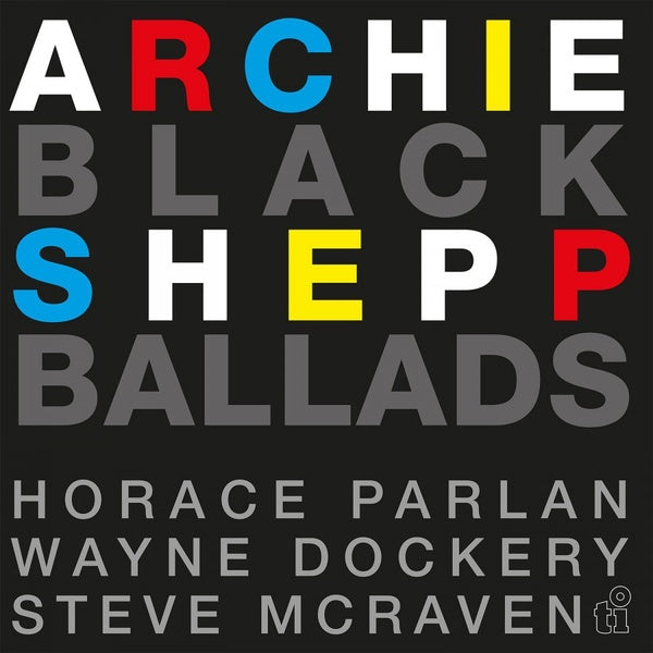ARCHIE SHEPP - Black Ballads | Vinyl