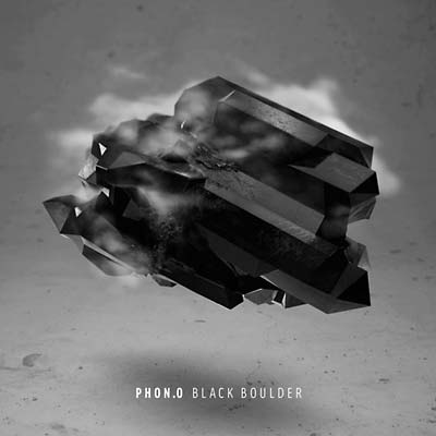 PHON.O - Black Boulder | CD