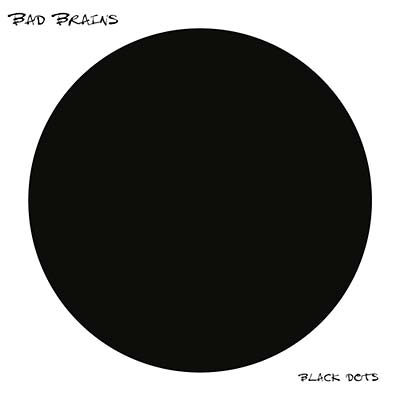 BAD BRAINS | Black Dots | Vinyl