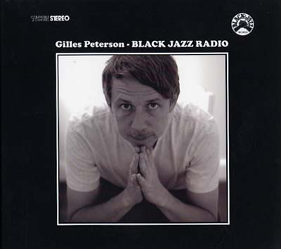 GILLES PETERSON - Black Jazz Radio | CD