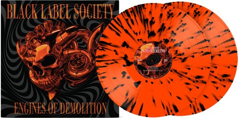 Black Label Society | Engines of Demolition (Limited Edition, Neon Orange Black Splatter Colored Vinyl) (2 Lp's) | Vinyl