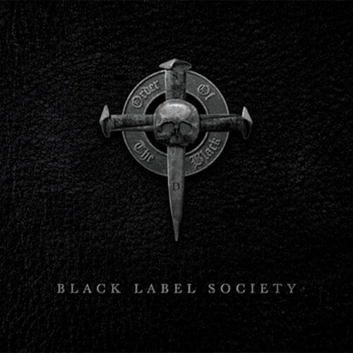 Black Label Society | Order of the Black (Limited Edition, 140 Gram Black Ice Colored Vinyl, Reissue) (2 Lp's) | Vinyl