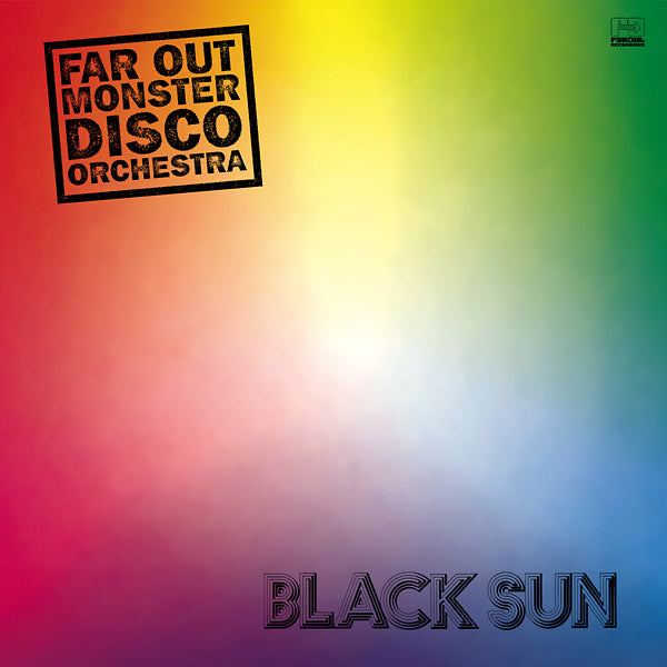 THE FAR OUT MONSTER DISCO ORCHESTRA - Black Sun | Vinyl