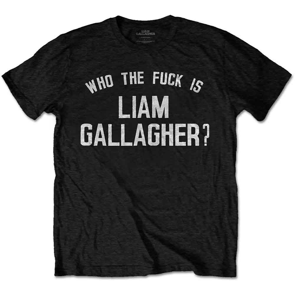 Liam Gallagher | Who the Fuck‚Ä¶ |