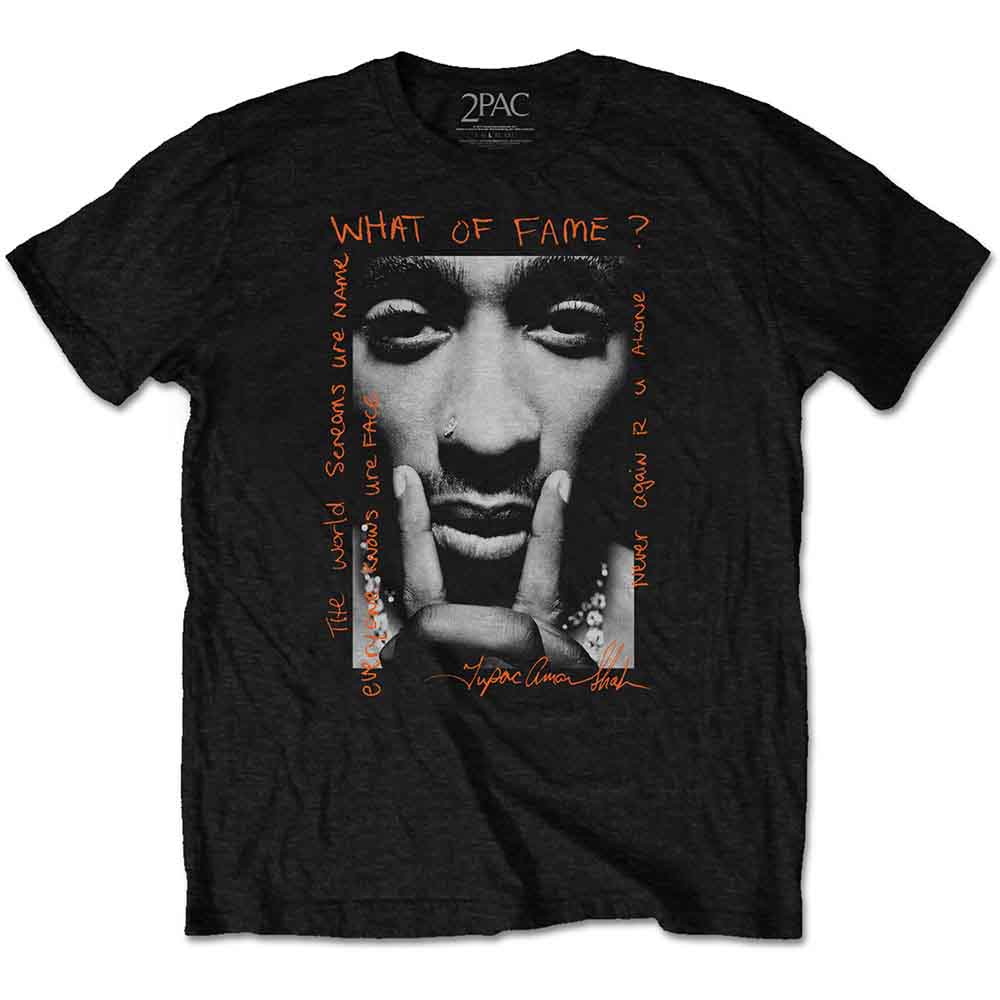 Tupac - What Of Fame? | T-Shirt Black