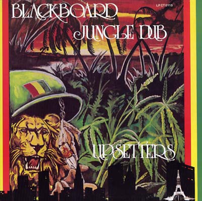Lee 'Scratch' Perry & The Upsetters - Blackboard Jungle Dub | Vinyl