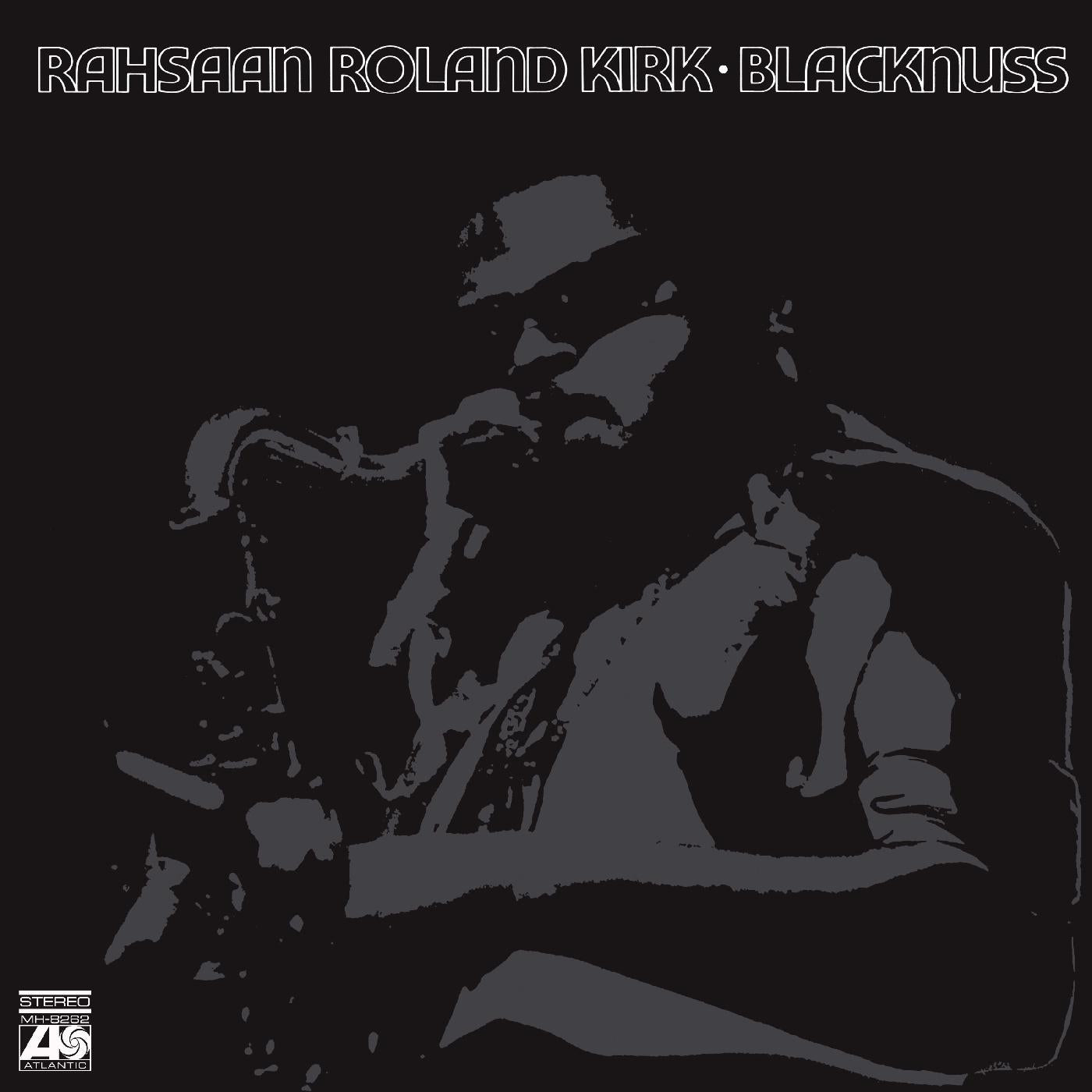Rahsaan Roland Kirk | Blacknuss | Vinyl