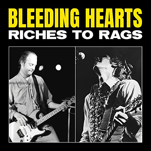 Bleeding Hearts - Riches to Rags (RSD 4/23/2022) | Vinyl