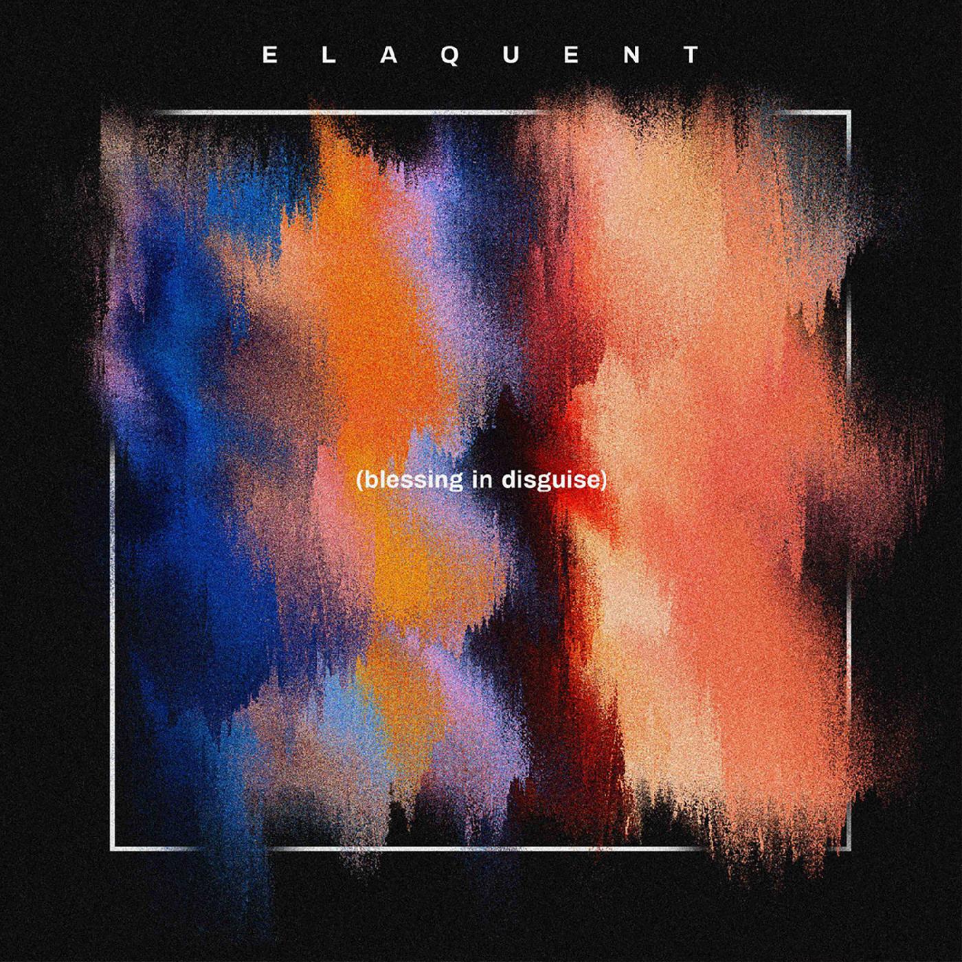 Elaquent | Blessing In Disguise | Vinyl