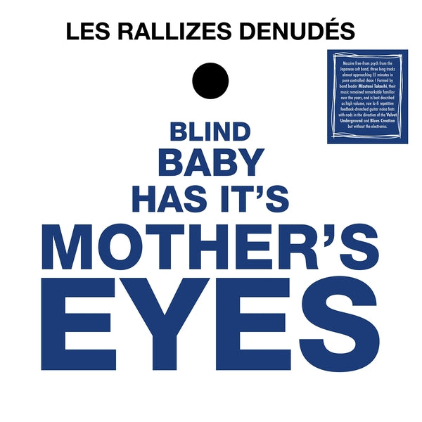 Les Rallizes Denudes - Blind Baby Has Its Mother'S Eyes | Vinyl