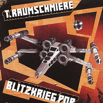 T.RAUMSCHMIERE - Blitzkrieg Pop | Vinyl