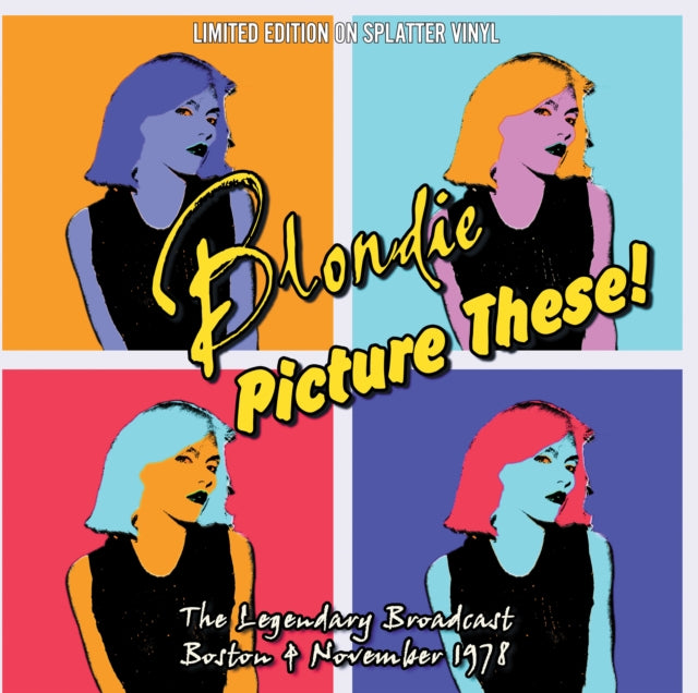 Blondie | Picture These! (Limited Edition, Splatter Colored Vinyl) [Import] | Vinyl
