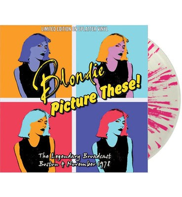 Blondie - Picture These! (Limited Edition, Splatter Colored Vinyl) [Import] | Vinyl