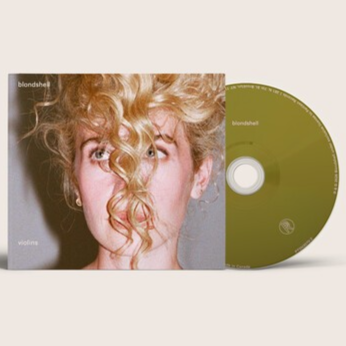 Blondshell - Violins [Explicit Content] | CD