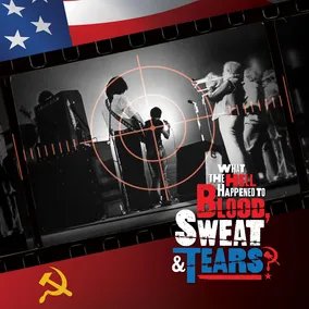 Blood, Sweat & Tears | What The Hell Happened To Blood, Sweat & Tears? – Original Soundtrack (RSD11.24.23) | Vinyl