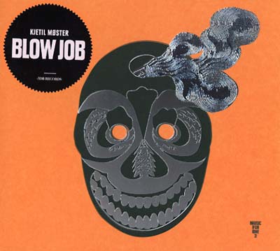 KJETIL MOSTER - Blow Job | CD