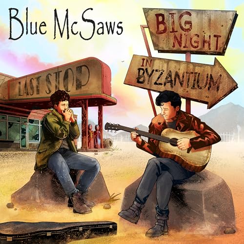 Blue Mcsaws - Big Night In Byzantium | CD