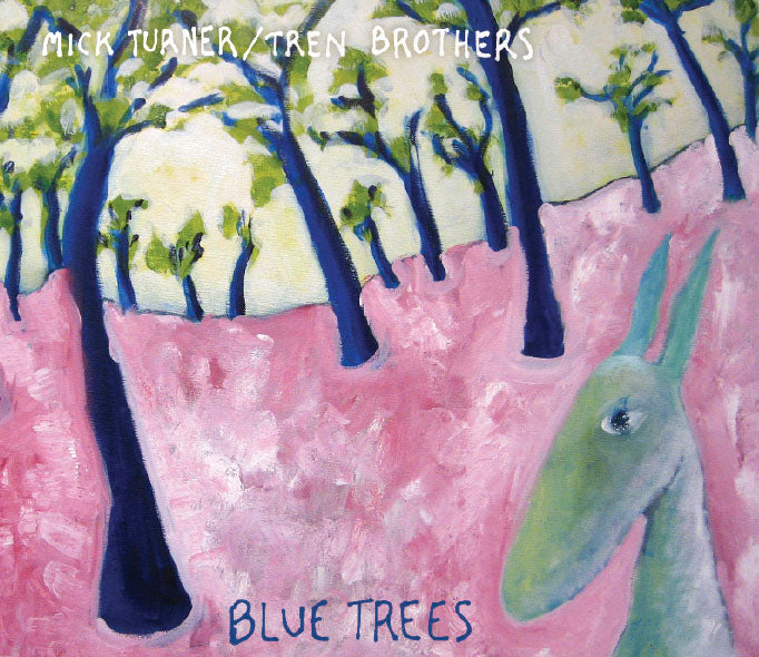 Mick Turner - Blue Trees | CD