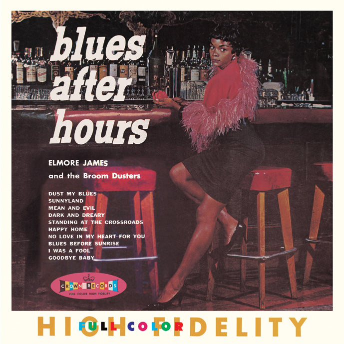 Elmore James and the Broom Dusters - Blues After Hours | Vinyl