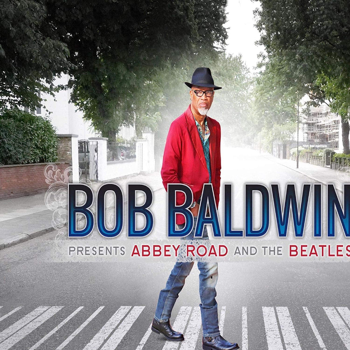 Bob Baldwin - Bob Baldwin Presents Abbey Road And The Beatles | CD