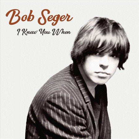 Bob Seger | I Knew You When | Vinyl