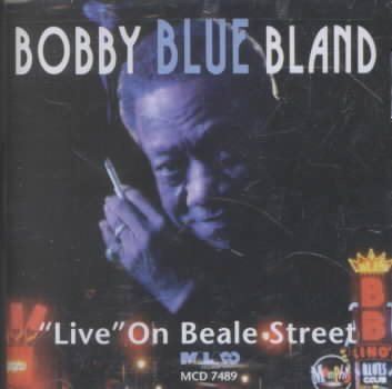 Bobby Blue Bland - LIVE ON BEALE STREET | CD