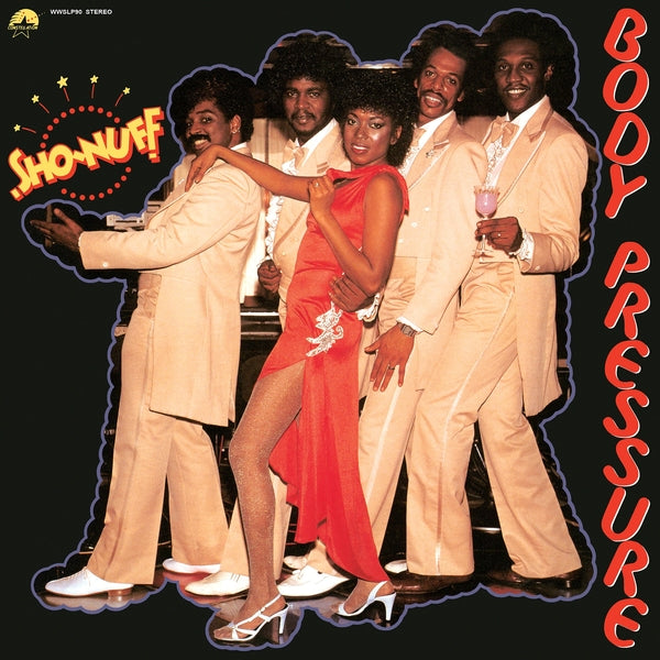 Sho-Nuff | Body Pressure | Vinyl