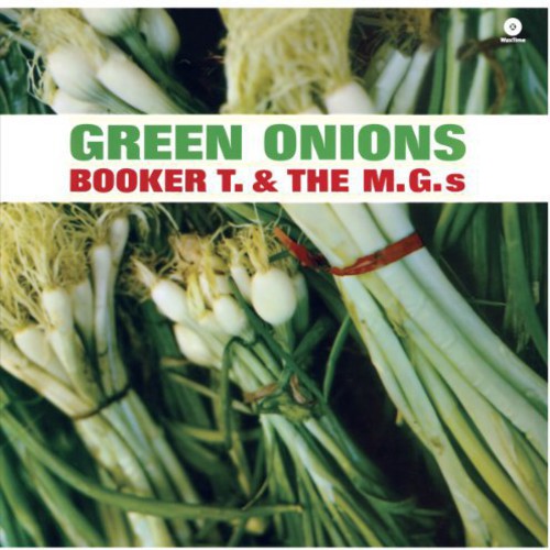 Booker T. & the MG's - Green Onions (180 Gram Vinyl) [Import] | Vinyl