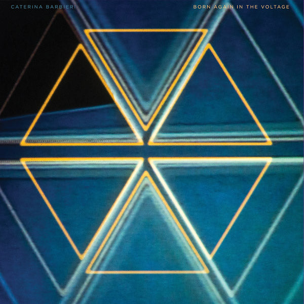 CATERINA BARBIERI - Born Again In The Voltage | Vinyl