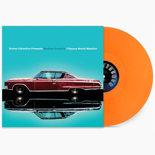 Bostich + Fussible | Tijuana Sound Machine (Nortec Collective Presents) | Vinyl