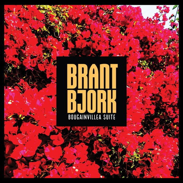 BRANT BJORK - Bougainvillea Suite (Mustard Vinyl) | Vinyl