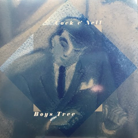 Cock c'Nell - Boys Tree | Vinyl