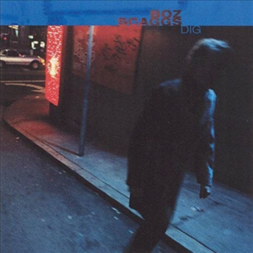 Boz Scaggs - Dig (180 Gram Vinyl) (2 Lp's) | Vinyl