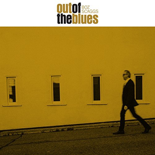 Boz Scaggs - Out of the Blues [2 LP] | Vinyl