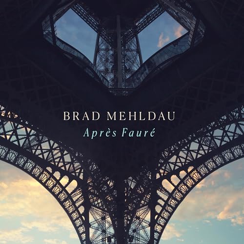 Brad Mehldau | Après Fauré | CD