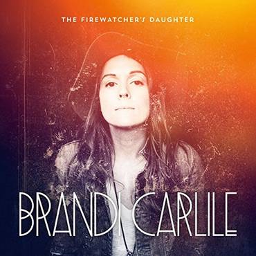 Brandi Carlile | The Firewatcher's Daughter (White Vinyl) (2 Lp's) | Vinyl