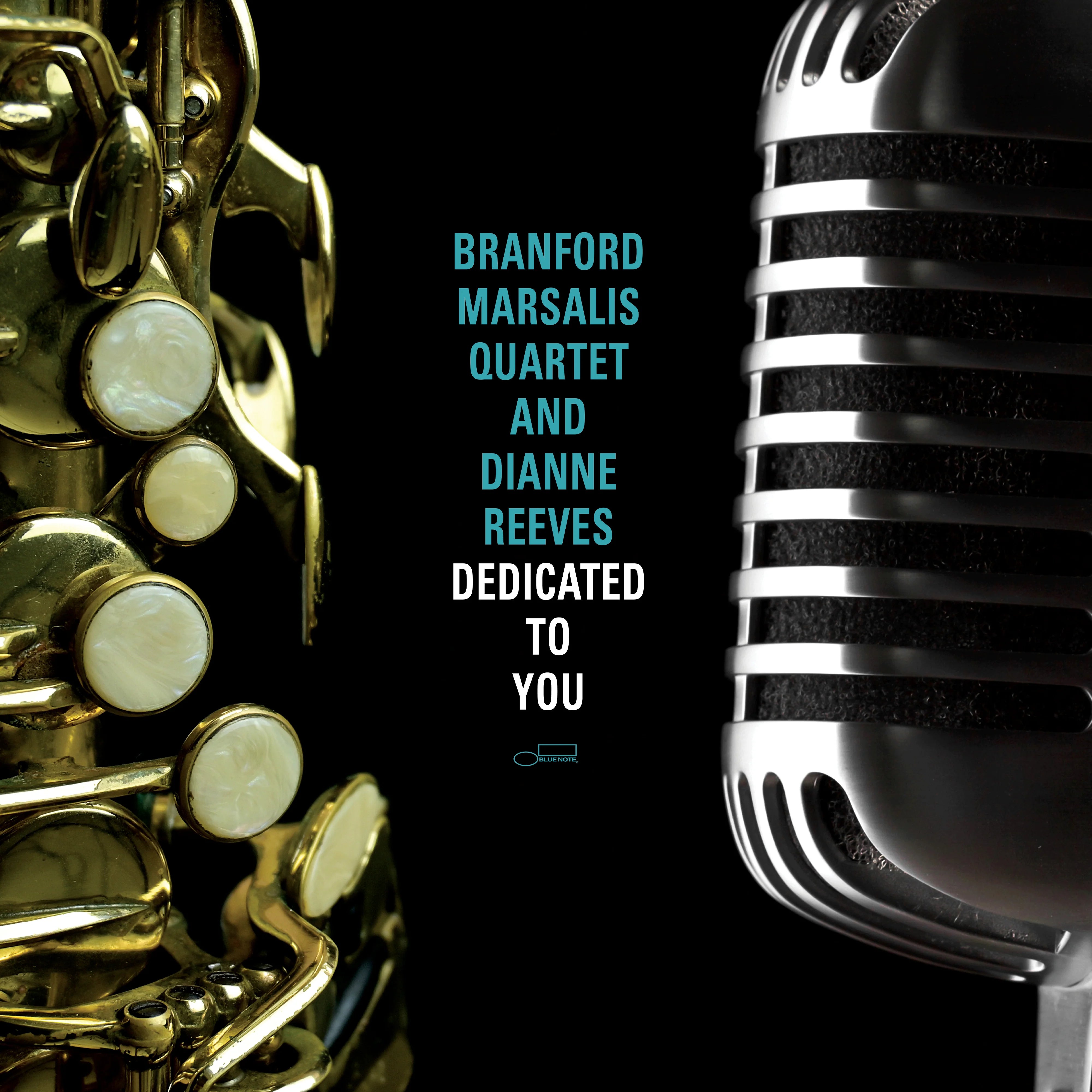 Branford Marsalis Quartet And Dianne Reeves - Dedicated To You [2LP] | Vinyl