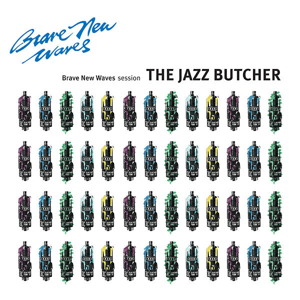 THE JAZZ BUTCHER - Brave New Waves Session: Jazz Butcher | Vinyl