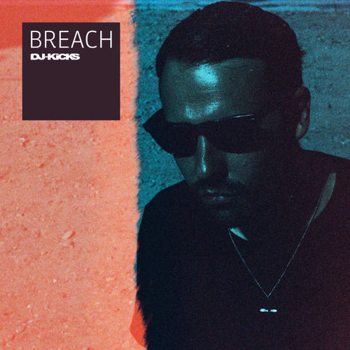 Breach | Breach DJ-Kicks | Vinyl