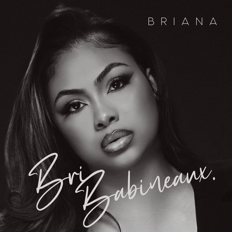 Bri Babineaux - Briana | CD