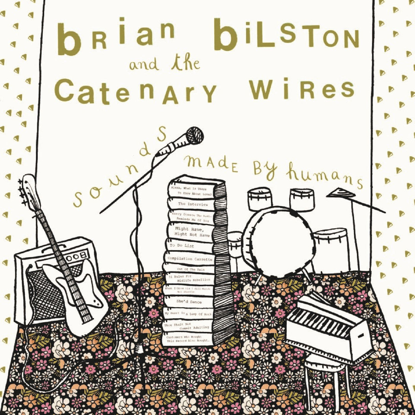Brian And The Catenary Wires Bilston - Sounds Made By Humans | CD