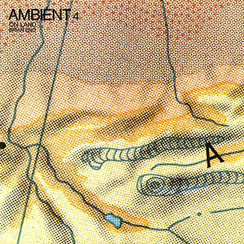 Brian Eno - Ambient 4:On Land [LP] | Vinyl