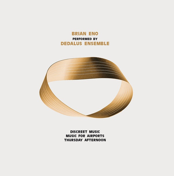 DEDALUS ENSEMBLE - Brian Eno Performed by Dedalus Ensemble | Vinyl