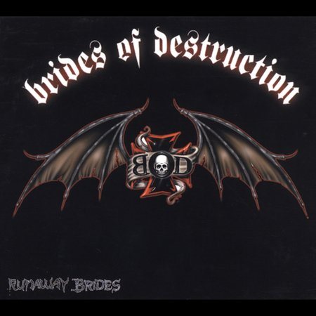 Brides Of Destr - Runaway Brides | CD