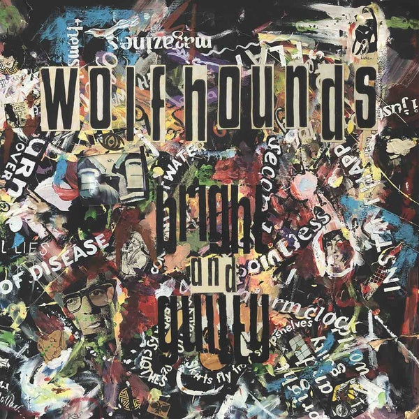 THE WOLFHOUNDS - Bright and Guilty | Vinyl